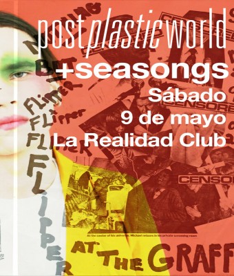 Post Plastic World + The Seasongs en La Realidad Club en Madrid
