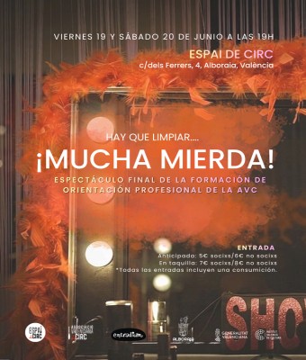 "Hay que limpiar…¡MUCHA MIERDA!", FIN DE CURSO 8ª FOP AVC - ESPAI DE CIRC 25-26 en Valencia/València