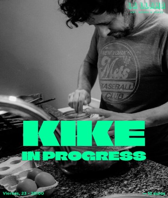 Kike in progress en Barcelona