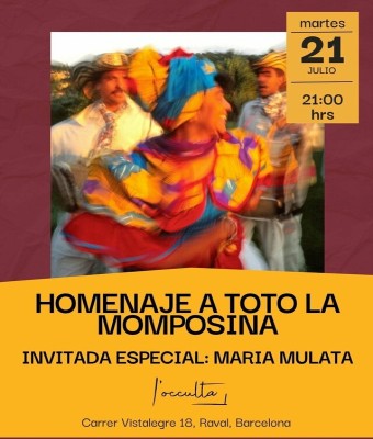 HOMENAJE A LA MOMPOSINA (invitada especial: MARIA MULATA)  en Barcelona