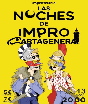Las Noches de Impro Cartagenera ( ImproMurcia )