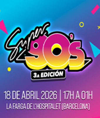 Super 90's Festival en L'HOSPITALET DE LLOBREGAT (BARCELONA)