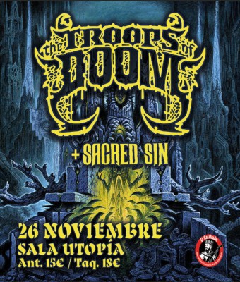 Troops of Doom · Sacred Sin  Utopia - Zaragoza
