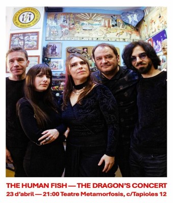 THE HUMAN FISH  THE DRAGONS CONCERT en Barcelona