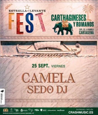 CAMELA - ESTRELLA DE LEVANTE FEST CARTHAGINESES Y ROMANOS - VIERNES 25 DE SEPTIEMBRE en Murcia