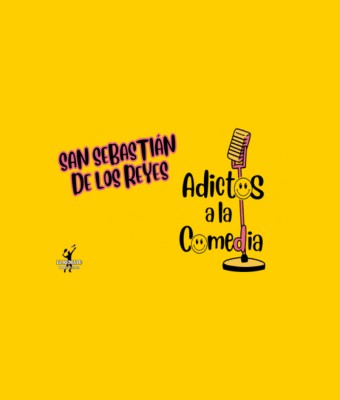 Adictos a la Comedia en San Sebastián de los Reyes en Madrid