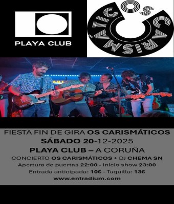 OS CARISMÁTICOS + Chema SN Dj en Coruña, A