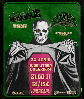 Malviaje + Fungi  Madrid, 24 de Junio
