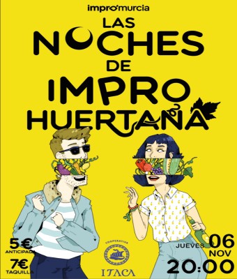 Las Noches de Impro Huertana ( ImproMurcia )