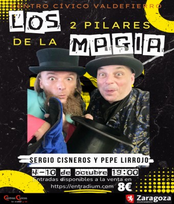 Los 2 Pilares de la MAGIA en Zaragoza