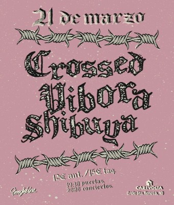 Víbora + Crossed + Shibuya en Valencia/València