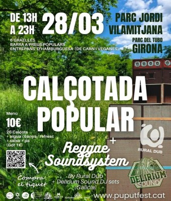 Calçotada popular + Soundsystem de reggae a Girona