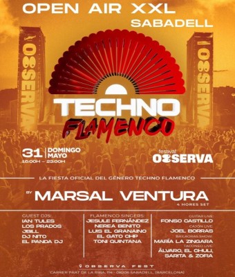 TECHNO FLAMENCO OPEN AIR XXL OBSERVA SABADELL | 31 DE MAYO en Barcelona