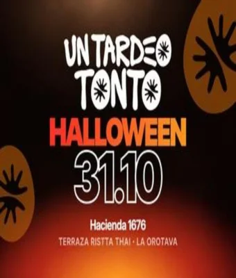 Un Tardeo Tonto - Halloween en Tenerife