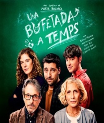 Una bufetada a temps - Teatre Goya en BARCELONA