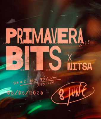 Primavera Bits x Nitsa 2025 en Barcelona