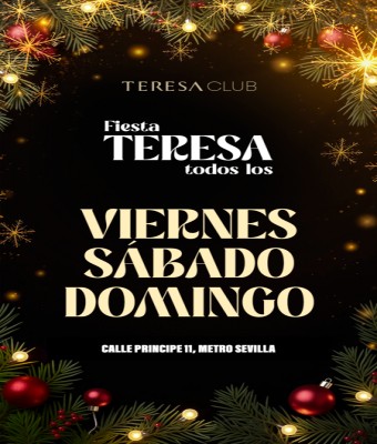 FIESTAS TERESA CLUB - DIC 2025 en Madrid