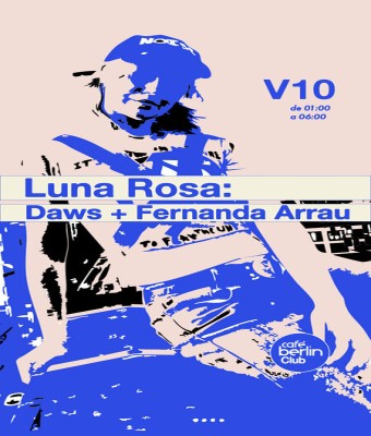 Luna Rosa · DAWS & Fernanda Arrau en Madrid