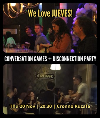 We Love JUEVES: dis-CONNECTION Party + Conversation Games en Valencia/València