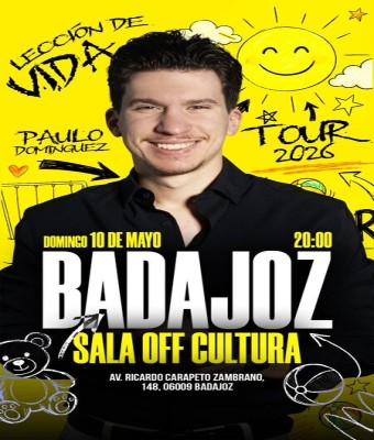 Paulo Domínguez en Badajoz - Lección de Vida (Gira 2026)