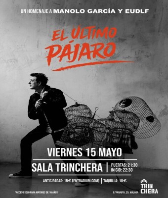 EL ULTIMO PÁJARO by ALEJADOS Un Homenaje a Manolo García y El Último de la Fila en Málaga