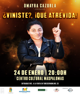 ¿VINISTE? ¡QUE ATREVIDA! Omayra Cazorla