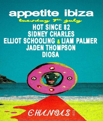 Appetite x Chinois: Hot Since 82, Sidney Charles, Elliot Schooling & Liam Palmer, Jaden Thompson, Diosa en Ibiza