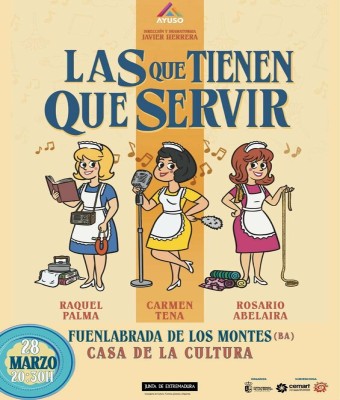 LAS QUE TIENEN QUE SERVIR  en Badajoz
