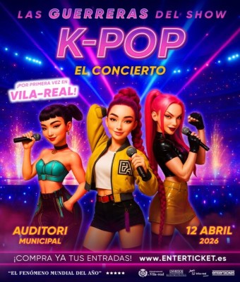 K-POP EL CONCIERTO - LAS GUERRERAS DEL SHOW - VILA REAL 2026 en Castelló