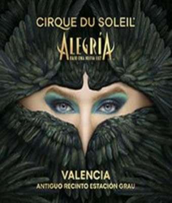 Alegría,  Cirque du Soleil - Valencia en VALENCIA
