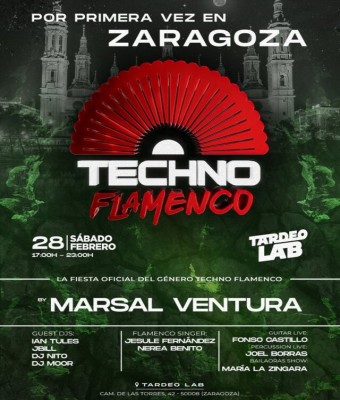 TECHNO FLAMENCO TARDEO LAB ZARAGOZA | 28 DE FEBRERO