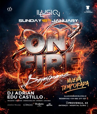 ILLUSION · DOMINGOS ON FIRE en Barcelona