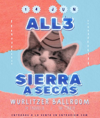 ALL3 + SIERRA A SECAS en Madrid