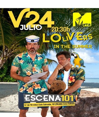 Impro Mutis: LOliVErs IN THE SUMMER , en Escena 101 en Balears, Illes