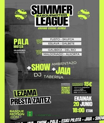 Summer League - Lezama en Bizkaia