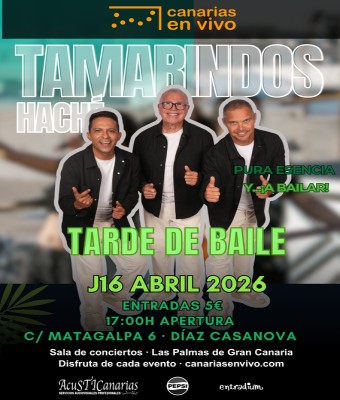 TARDE DE BAILE CON HACHÉ TAMARINDOS EN CANARIAS EN VIVO - CONCIERTO EN LAS PALMAS en Palmas, Las
