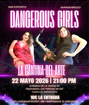 Dangerous Girls en Palmas, Las