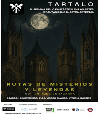 Tartalo 2025. Rutas de misterios y leyendas en Vitoria-Gasteiz