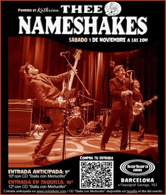 THEE NAMESHAKES EN DIRECTO EN BARCELONA