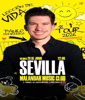 Paulo Domínguez en Sevilla - Lección de Vida (Gira 2026)