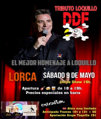 SAB. 9/5 HOMENAJE A LOQUILLO - SALA SILOS LORCA - MADREMÍA  en Murcia