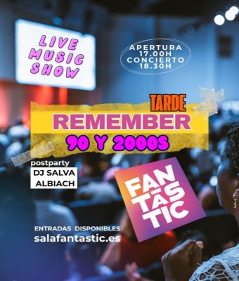 Tarde de Remember 90s y 2000s + Nit de Verbena en Valencia