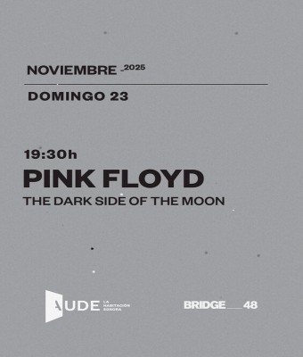 Pink Floyd, The Dark Side of the Moon · AUDE: La Habitación Sonora en Barcelona