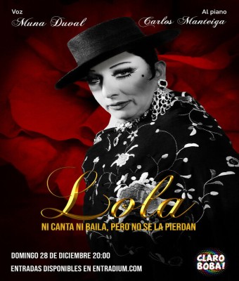 LOLA. (NI CANTA, NI BAILA, PERO NO SE LA PIERDAN) en Coruña, A