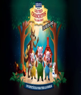 LOS TRES CHANCHITOS Y EL LOBO FEROZ en TEATRO ANTONIO BANDERAS