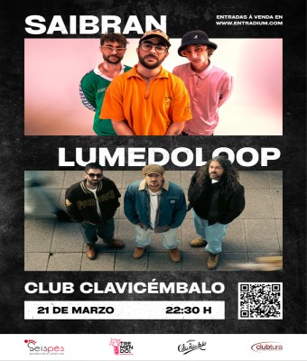 Saibran + Lumedoloop en Lugo