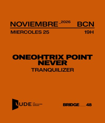 Oneohtrix Point Never Tranquilizer · AUDE: Listening Sessions en Barcelona