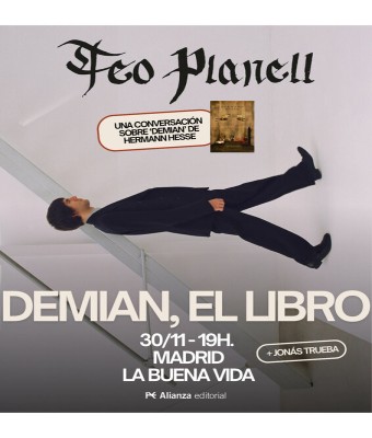 Teo Planell. Una conversación sobre 'Demian', de Herman Hesse en Madrid