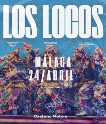 LOS LOCOS en MÁLAGA