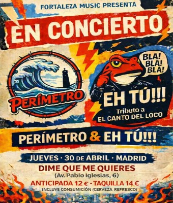 Perímetro + Eh tú!!! en Madrid